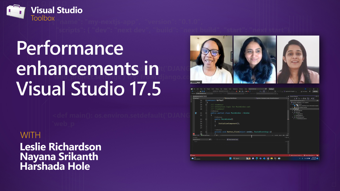 Visual Studio 2022 17.5: Schnellere Performance dank neuer Features