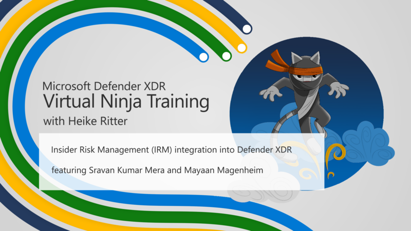 Microsoft Sentinel & Defender XDR Virtual Ninja Training
