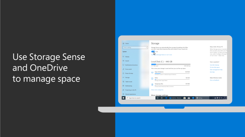 Use OneDrive and Storage Sense in Windows 10 to manage disk space - Microsoft Support